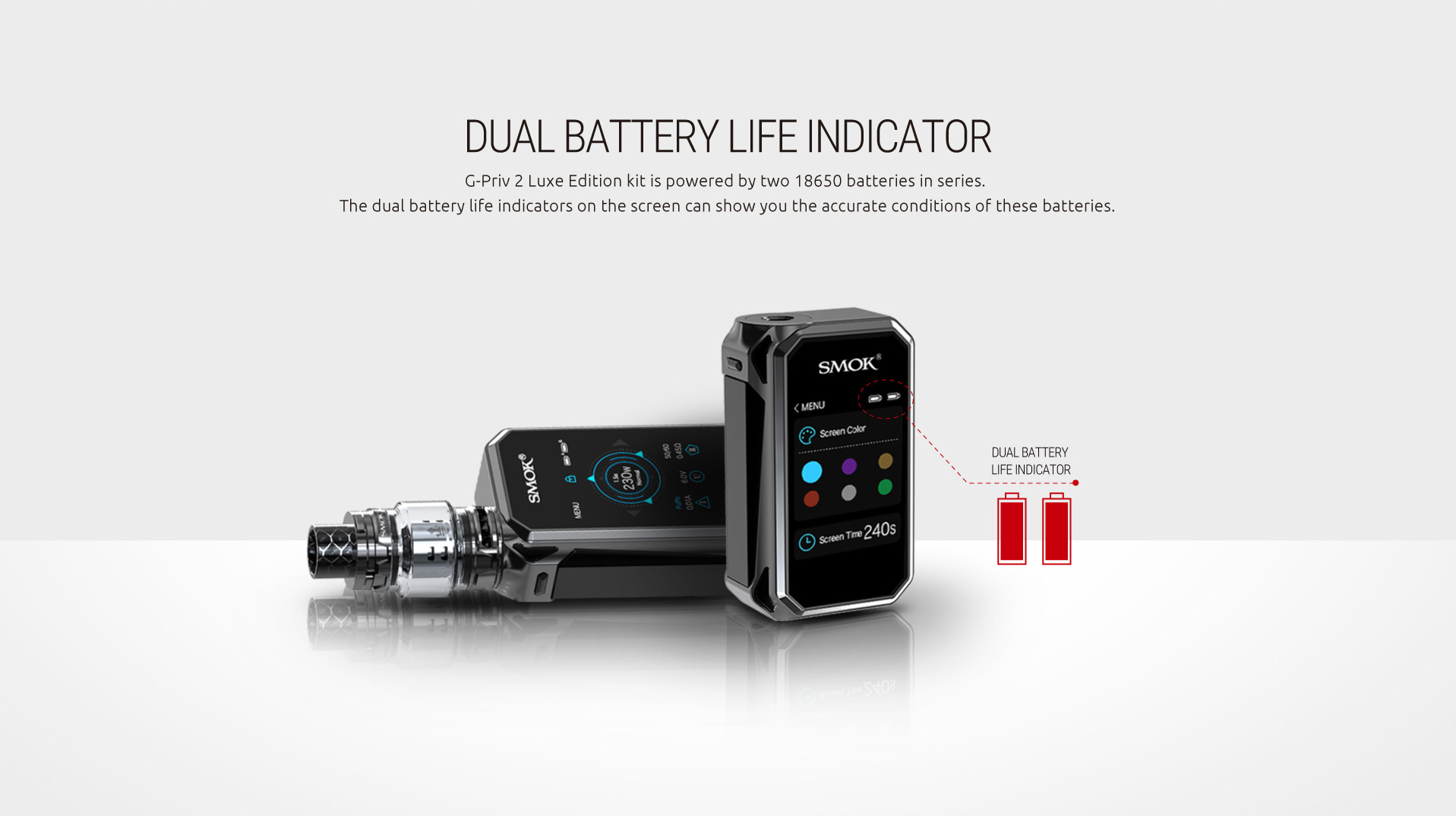 SMOK G-Priv 2 Battery with Dual Battery Life Indicator