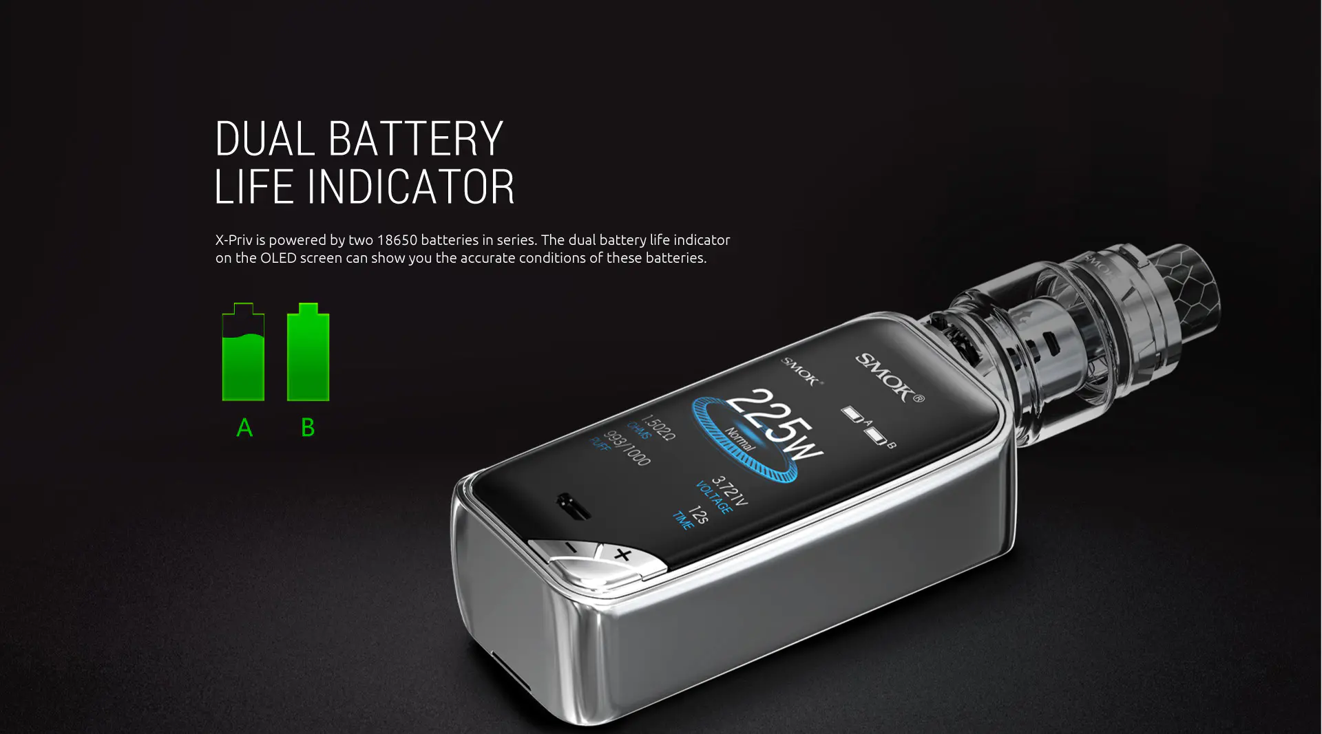 Dual Battery Life Indicator of SMOK X-Priv Kit